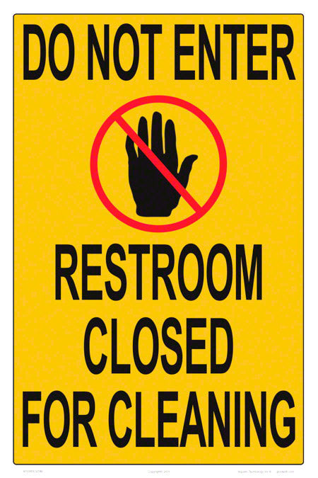 Do Not Enter Restroom Closed Sign - 12x18 Inch